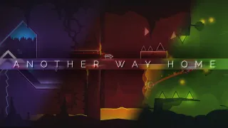 Geometry Dash Another Way Home
