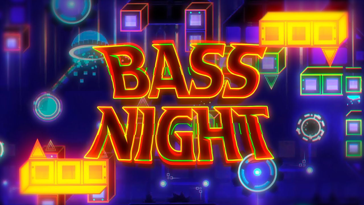 Geometry Dash Bass Night