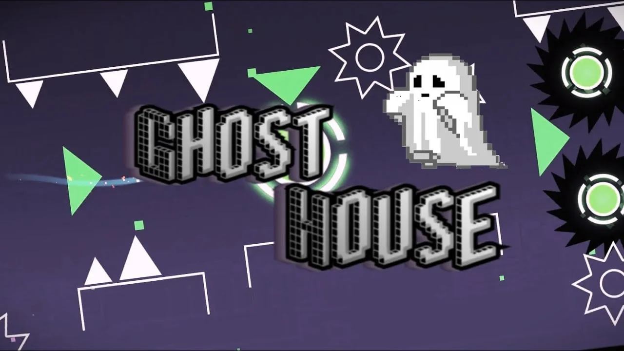 Geometry Dash Ghost House